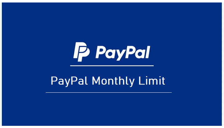 What Is the PayPal Monthly Limit and How to Track It?