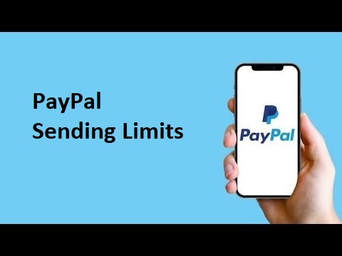 PayPal Sending Limits: How Much Can You Really Send?