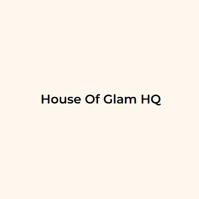 House of Glam HQ Ltd