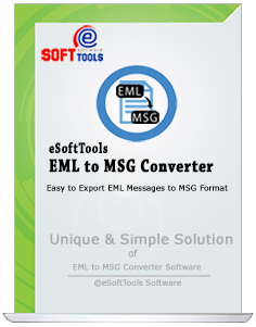 eSoftTools EML to MSG Converter Software