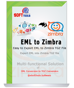 eSoftTools EML to Zimbra Converter Software